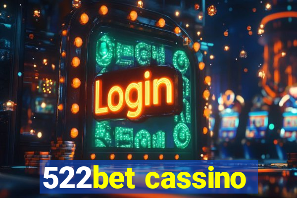 522bet cassino